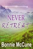 Never Retreat Create Space_240 - front cover web